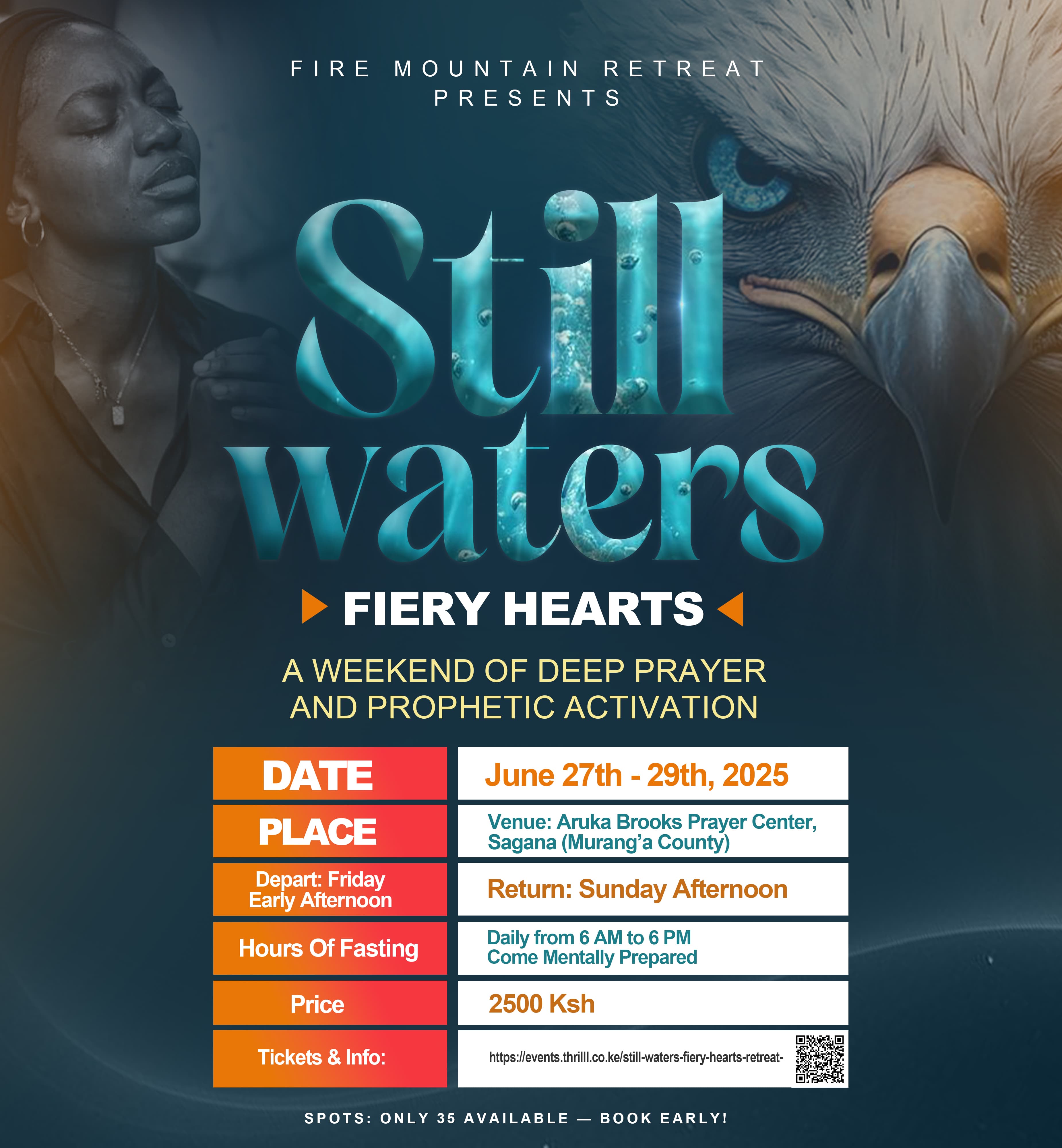 Still Waters & Fiery Hearts Retreat